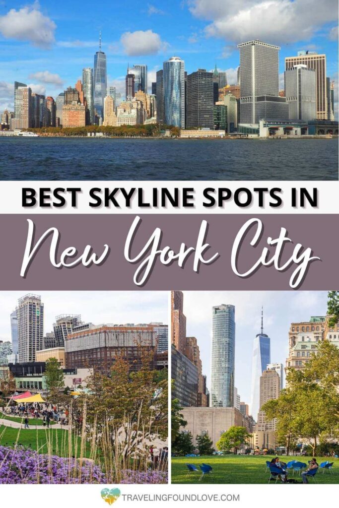 Top: Skyline Manhattan, Bottom Left: Views from High Line, Bottom Right: Views Skyline from Battery Park