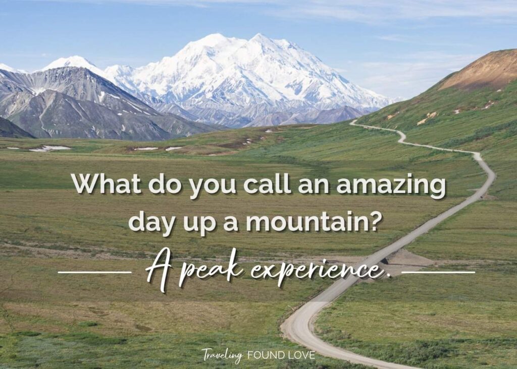 Denali with a funny mountain quote