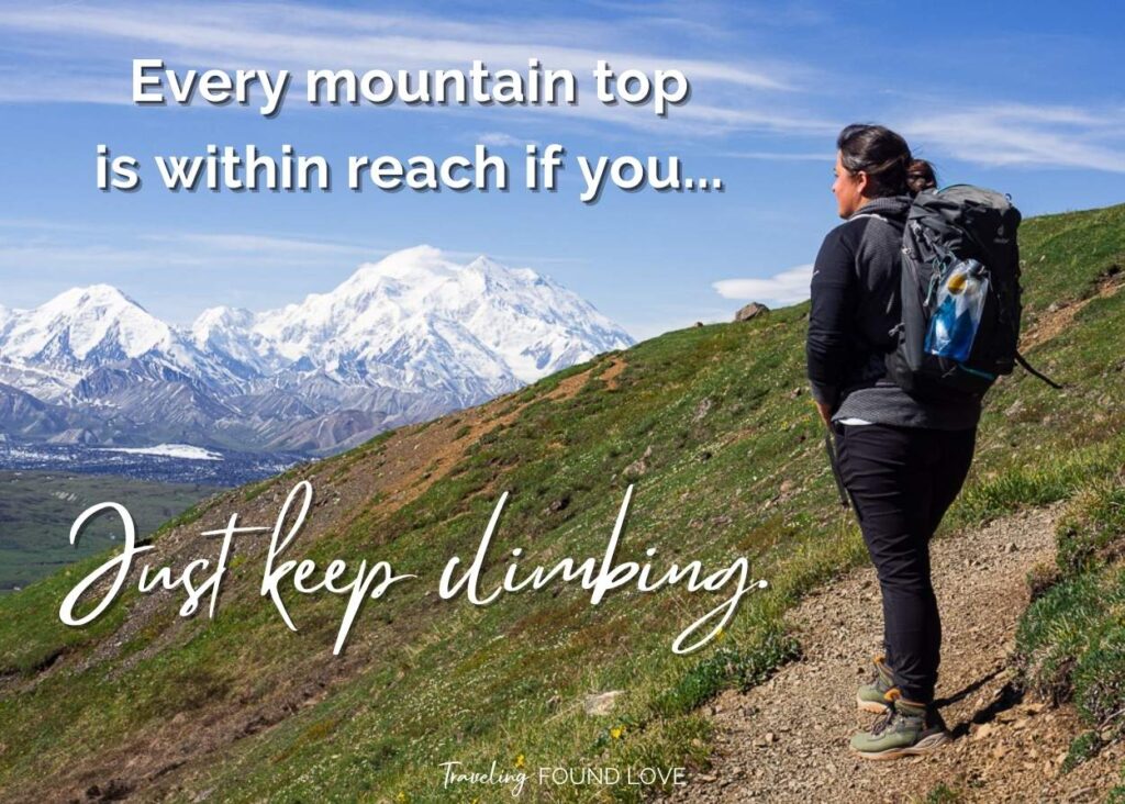Rachel climbing up a mountain with a short mountain quote